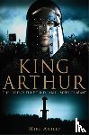 Ashley, Mike - A Brief History of King Arthur