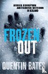Bates, Quentin - Frozen Out