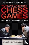 So, Wesley, Adams, Michael, Burgess, Graham, Nunn, Dr John - The Mammoth Book of the World's Greatest Chess Games