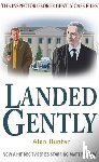Hunter, Mr Alan - Landed Gently