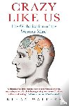Watters, Ethan - Crazy Like Us