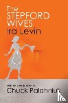 Levin, Ira - The Stepford Wives