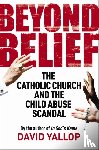 Yallop, David - Beyond Belief