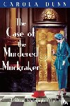 Dunn, Carola - The Case of the Murdered Muckraker