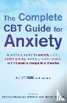 Brosan, Lee, Cooper, Prof Peter, Shafran, Roz - The Complete CBT Guide for Anxiety