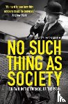 McSmith, Andy - No Such Thing as Society