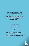  - An Intermediate Greek-English Lexicon