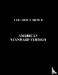 Anonymous - The Holy Bible American Standard Version