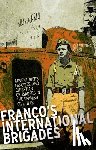 Othen, Christopher - Franco's International Brigades