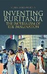 Goldsworthy, Vesna - Inventing Ruritania