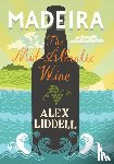 Liddell, Alex - Madeira