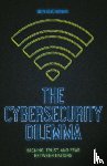 Buchanan, Ben - The Cybersecurity Dilemma