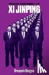Bougon, Francois - Inside the Mind of Xi Jinping