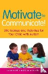 Griffin, Simone, Sandler, Dianne - Motivate to Communicate!
