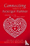 Weston, Louise - Connecting With Your Asperger Partner