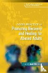 Pritchard, Jacki - Good Practice in Promoting Recovery and Healing for Abused Adults