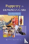 Marshall, Karrie - Puppetry in Dementia Care