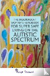 Steward, Robyn - The Independent Woman's Handbook for Super Safe Living on the Autistic Spectrum