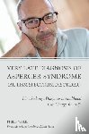 Wylie, Philip - Very Late Diagnosis of Asperger Syndrome (Autism Spectrum Disorder)