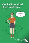 Elliott, Elizabeth - Can I tell you about Down Syndrome?