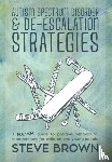 Brown, Steve - Autism Spectrum Disorder and De-escalation Strategies