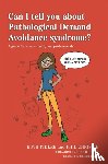 Fidler, Ruth, Christie, Phil - Can I tell you about Pathological Demand Avoidance syndrome?