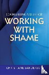 Sanderson, Christiane - Counselling Skills for Working with Shame