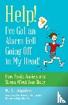 Aspden, K.L. - Help! I've Got an Alarm Bell Going Off in My Head!