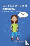 Braff Brodzinsky, Anne Braff - Can I tell you about Adoption?