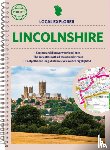 Philip's Maps - Philip's Local Explorer Street Atlas Lincolnshire