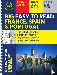Philip's Maps - Philip's Big Easy to Read France, Spain & Portugal Road Atlas
