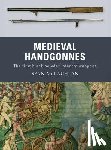 McLachlan, Sean - Medieval Handgonnes