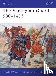 D’Amato, Raffaele (Author) - The Varangian Guard 988–1453