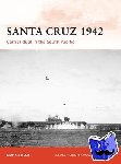 Stille, Mark - Santa Cruz 1942 - Carrier duel in the South Pacific