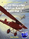 Varriale, Paolo - Austro-Hungarian Albatros Aces of World War 1