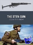Thompson, Leroy (Author) - The Sten Gun