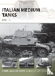 Cappellano, Filippo, Battistelli, Pier Paolo - Italian Medium Tanks