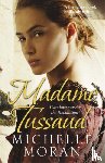 Moran, Michelle - Madame Tussaud