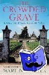 Walker, Martin - The Crowded Grave - The Dordogne Mysteries 4