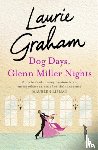 Graham, Laurie - Dog Days, Glenn Miller Nights
