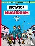 Franquin, Andre - Spirou & Fantasio 9 -Tthe Dictator of the Mushroom