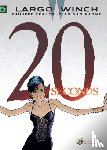 Hamme, Jean Van - Largo Winch 16 - Twenty Seconds
