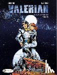 Christin, Pierre - Valerian: the Complete Collection Volume 1