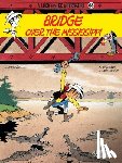Leturgie, Jean & Fauche - Lucky Luke 68 - Bridge over the Mississippi