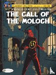 Dufaux, Jean - Blake & Mortimer Vol. 27: The Call of the Moloch - The Sequel to The Septimus Wave