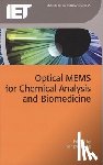 Jiang, Hongrui - Optical MEMS for Chemical Analysis and Biomedicine