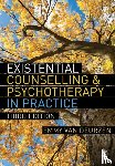 van Deurzen, Emmy - Existential Counselling & Psychotherapy in Practice