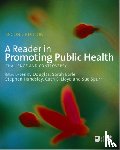  - A Reader in Promoting Public Health