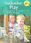 Casey - Inclusive Play: Practical Strategies for Children from Birth to Eight