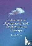 Batten - Essentials of Acceptance and Commitment Therapy
